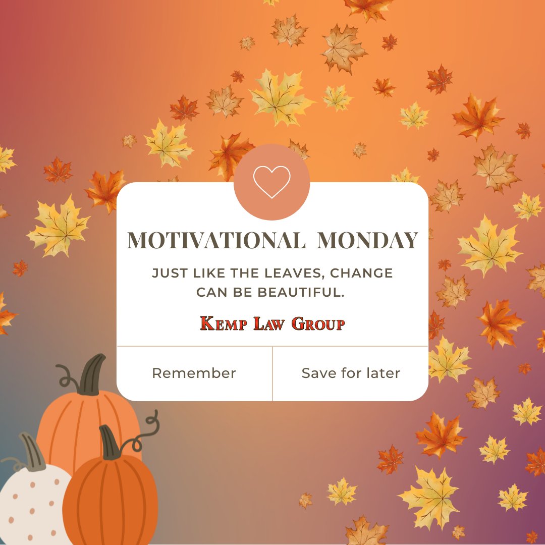 KempRugeGreen's tweet image. Embrace the season of growth and transformation. Kemp Law Group is here to help you move forward. #FallMotivation #KempLawGroup #EmbraceChange