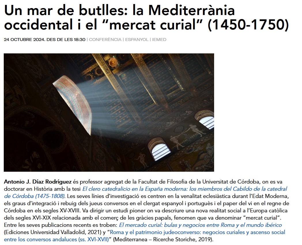 Història Moderna UB (@modernaub) on Twitter photo Aquest dijous comença la contribució del màster #histmedUB de <a href="/ModernaUB/">Història Moderna UB</a> al cicle Aula Mediterrània de l'<a href="/IEMed_/">IEMed</a>. El Dr. Antonio J. Díaz (<a href="/Univcordoba/">Universidad Córdoba</a>) impartirà la conferència "Un mar de butlles: la Mediterrània occidental i el mercat curial (1450-1750)". També en streaming 👇 Aquest dijous comença la contribució del màster #histmedUB de <a href="/ModernaUB/">Història Moderna UB</a> al cicle Aula Mediterrània de l'<a href="/IEMed_/">IEMed</a>. El Dr. Antonio J. Díaz (<a href="/Univcordoba/">Universidad Córdoba</a>) impartirà la conferència "Un mar de butlles: la Mediterrània occidental i el mercat curial (1450-1750)". També en streaming 👇