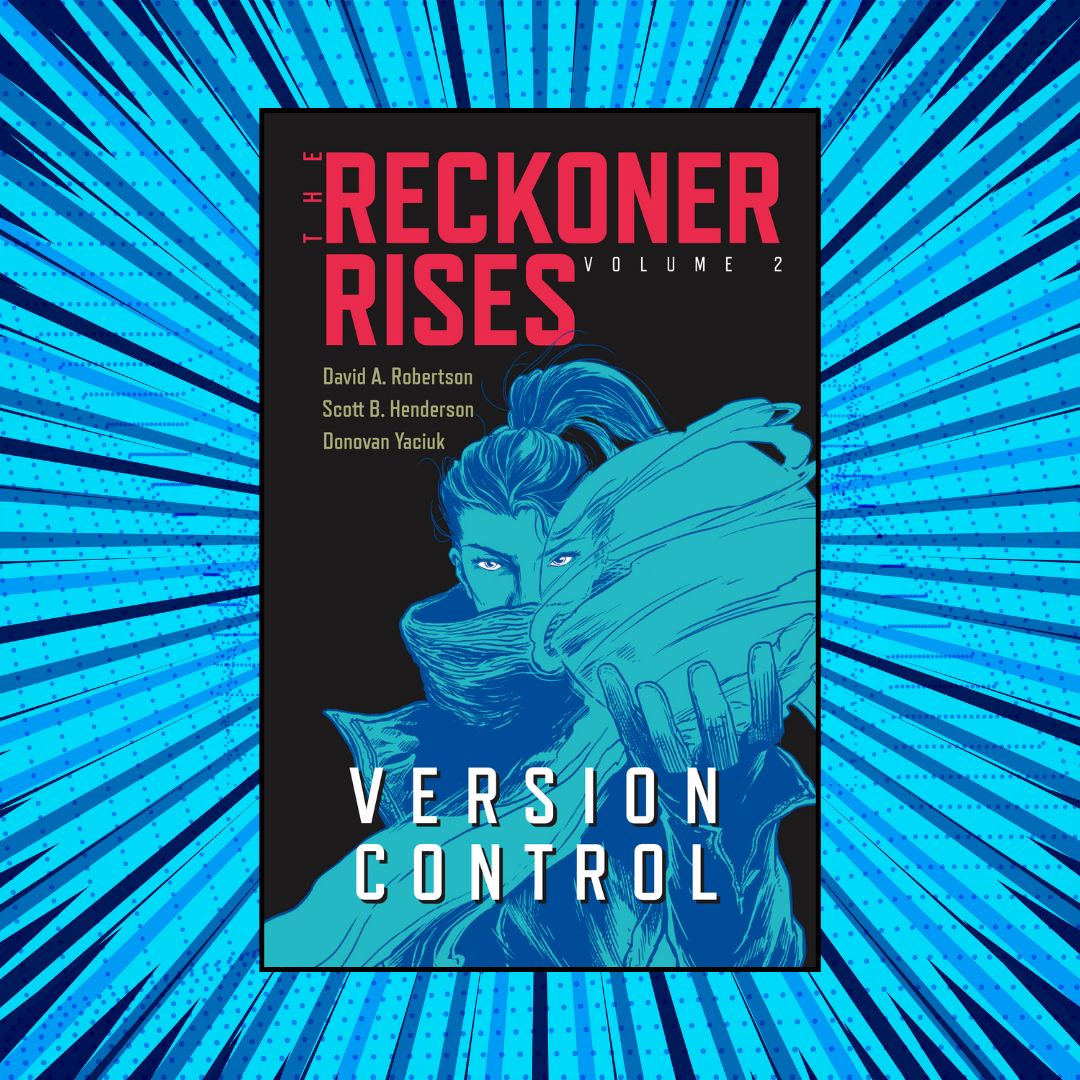 PortageMainPres's tweet image. Still haven’t started the #TheReckonerRises series from bestselling author David A. Robertson? We hope these amazing illustrations from Scott B. Henderson, Donovan Yaciuk, and Andrew Thomas are enough to convince you. 😍

#DavidARobertson #indigenousbooks #HWP #VersionControl