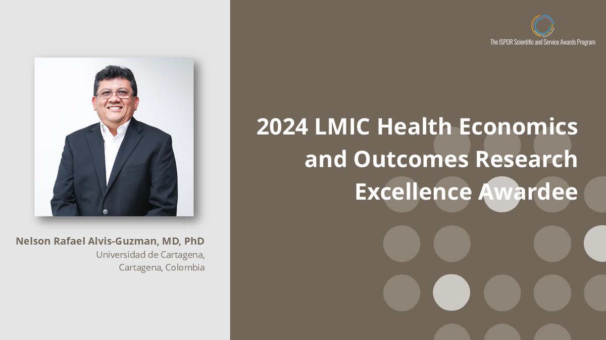 ISPORorg's tweet photo. Congratulations to Nelson Rafael Alvis-Guzman, MD, PhD, 2024 LMIC HEOR Excellence Award Winner! Dr. Alvis-Guzman will receive recognition at #ISPOREurope 2024 in Barcelona among the other winners of the 2024 Scientific &amp; Leadership Awards. Register here. https://t.co/h463nE9lje https://t.co/6uAHlmVZkS
