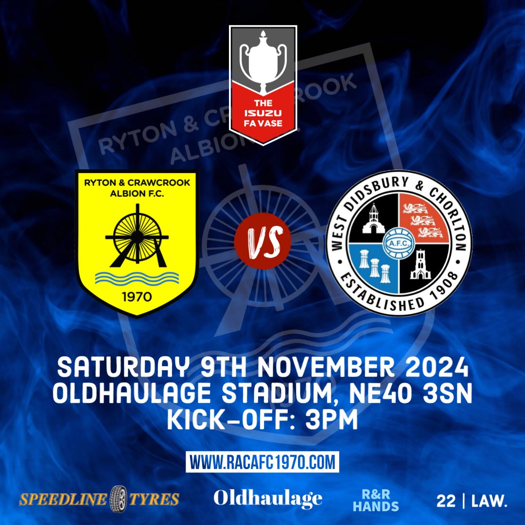 RACAFC1970's tweet photo. Ryton &amp; Crawcrook Albion have been drawn at home to NWCL Premier Division side @WD_CFC in the Second Round of the Isuzu FA Vase.

The tie will take place on Saturday 9th November 2024.

#RACA🔵⚫️ | #SpeedlineTyres https://t.co/0qkyoFxXtX