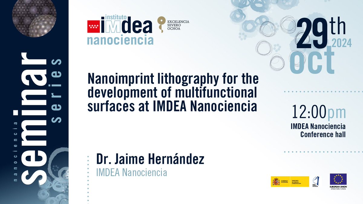 imdeanano's tweet photo. #IMDEAnanoSeminars
Nanoimprint lithography for the development of multifunctional surfaces at IMDEA Nanociencia.

👤 Jaime Hernández @imdea_nano
📆 Tuesday 29.10.2024 - 12:00 
📍 Conference hall, IMDEA Nanociencia
🔗 https://t.co/wnTtU2NOMK https://t.co/ibZzQb2d2p