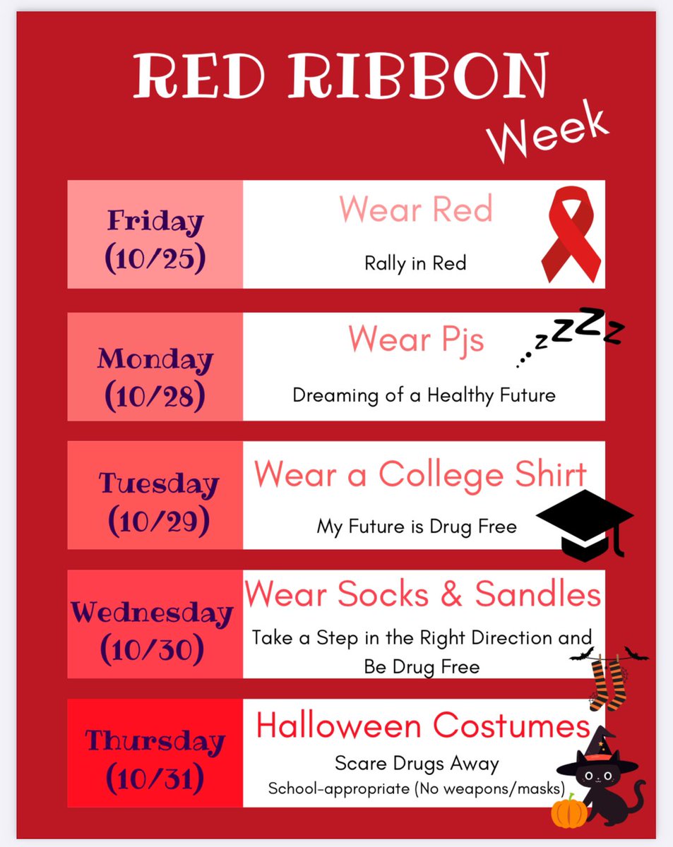 Red Ribbon Week starts this Friday!! Here are the HS dress up days.
