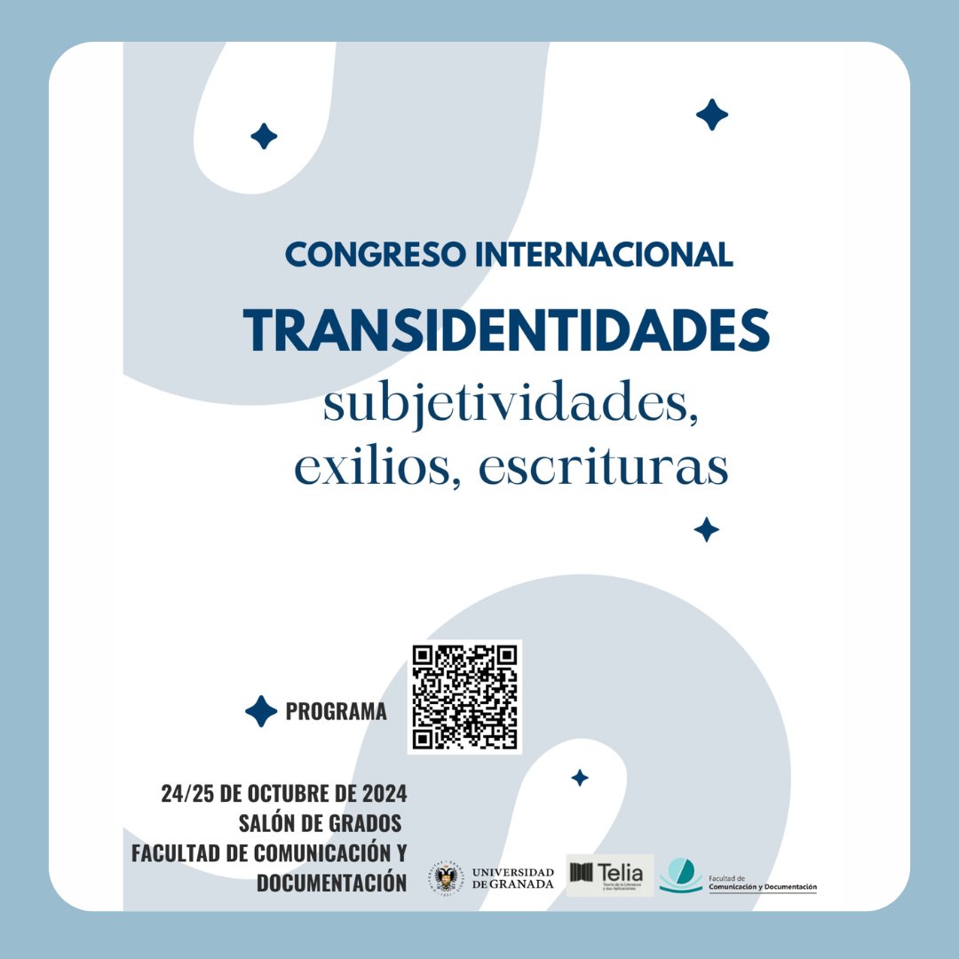 ASETEL. Asociación Española Teoría Literatura (@asetelteoria) on Twitter photo Los días 24 y 25 de octubre se celebrará en la Universidad de Granada (<a href="/CanalUGR/">Universidad Granada</a>) el CONGRESO INTERNACIONAL TRANSIDENTIDADES: SUBJETIVIDADES, EXILIOS, ESCRITURAS.
Se puede acceder a toda la información y realizar la inscripción en la siguiente dirección: forms.gle/Zma8aym6X6VV4J… Los días 24 y 25 de octubre se celebrará en la Universidad de Granada (<a href="/CanalUGR/">Universidad Granada</a>) el CONGRESO INTERNACIONAL TRANSIDENTIDADES: SUBJETIVIDADES, EXILIOS, ESCRITURAS.
Se puede acceder a toda la información y realizar la inscripción en la siguiente dirección: forms.gle/Zma8aym6X6VV4J…