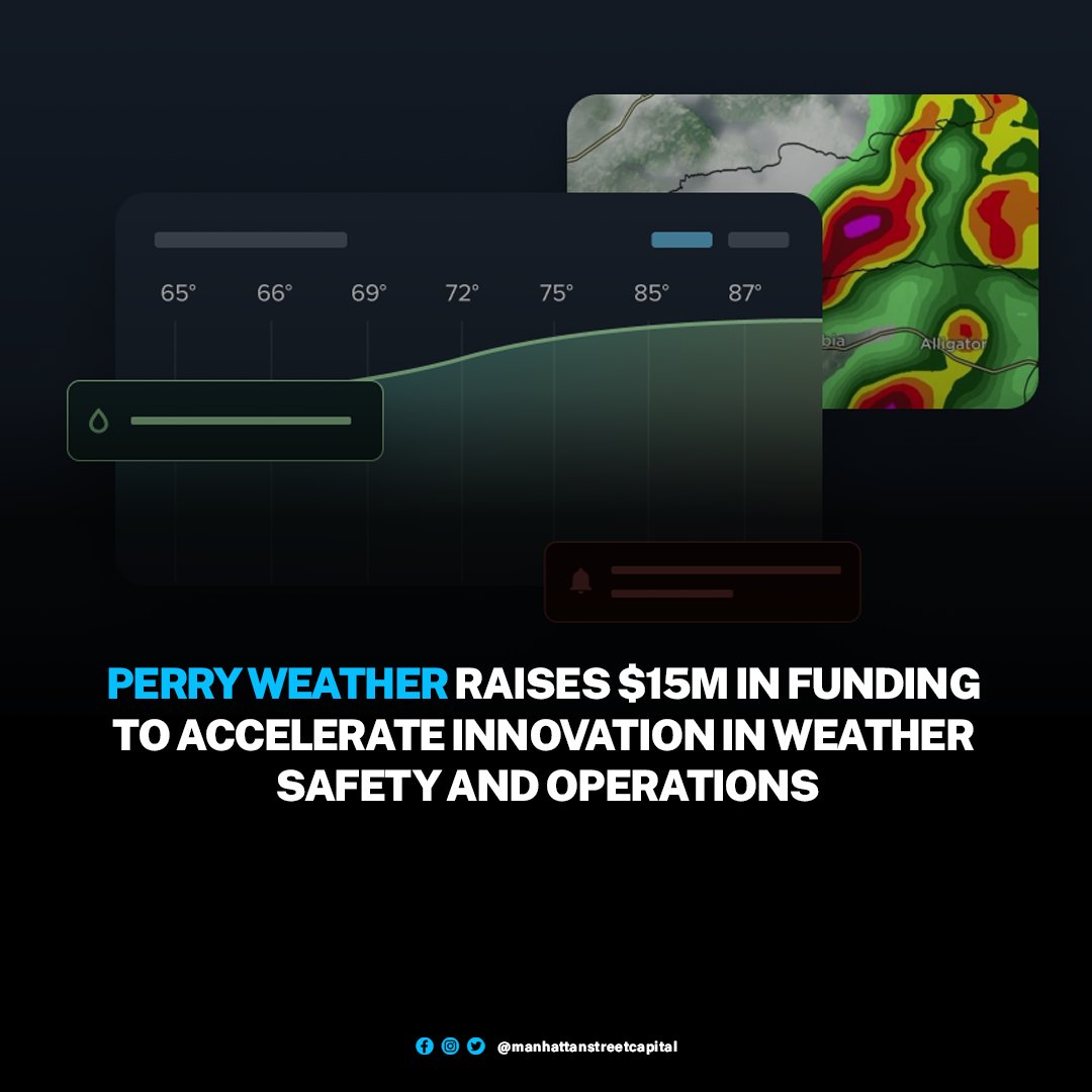 ManhattanStCap's tweet image. Perry Weather, a Dallas, TX-based technology platform provider for weather safety and operations, has raised $15M in funding. The company intends to use the funds to enhance automated weather safety solutions and its go-to-market strategy.

#PerryWeather #DallasTech