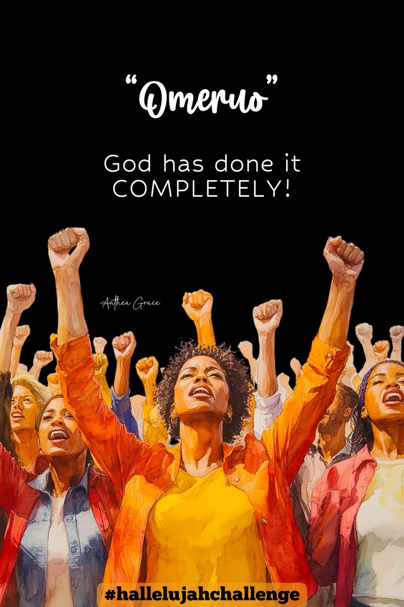 Omeruo - God has done it COMPLETELY!! 

#HallelujahChallenge 
#HallelujahChallange2024