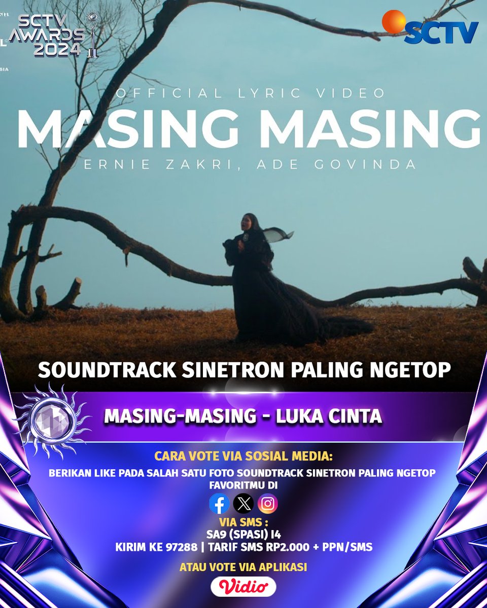 SCTV's tweet photo. Yuk, dukung Masing - masing - Luka Cinta untuk menjadi "Soundtrack Sinetron Paling Ngetop" dengan cara follow akun social media SCTV dan like foto ini, ya!
#VoteSA2024 #SA9 #SA2024MasingMasing #SCTVAwards2024 #SCTVSpesial https://t.co/ga9BNAoTEC