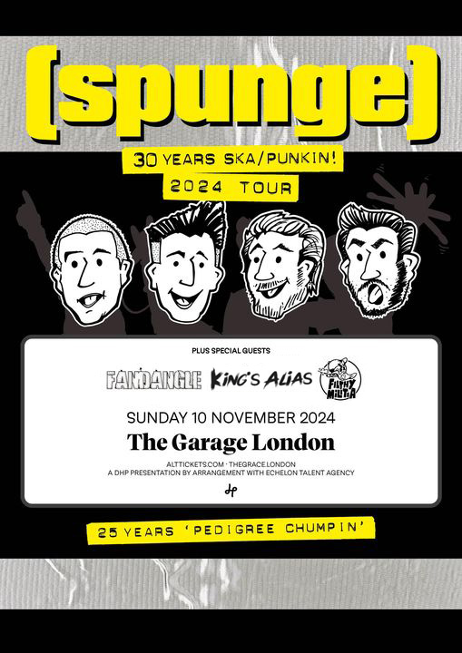 Added support for <a href="/spungeuk/">[spunge] Ska Punk UK</a> is confirmed as KING'S ALIAS next month!

📅 Sunday 10 November 2024
🎟️ Tickets 👉 ticketweb.uk/event/spunge-t…