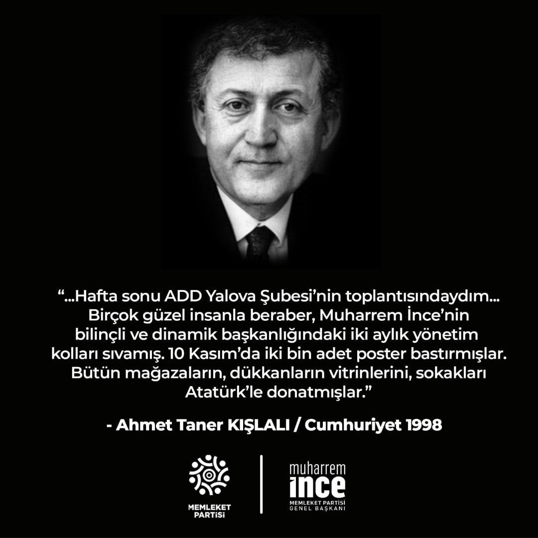 Ahmet Taner Kışlalı’nın ruhu şad olsun!
O gün ki azim ve kararlılığımızla Atatürk’ün yolundayız, “geçmişin bekçisi değil, geleceğin öncüsüyüz.”