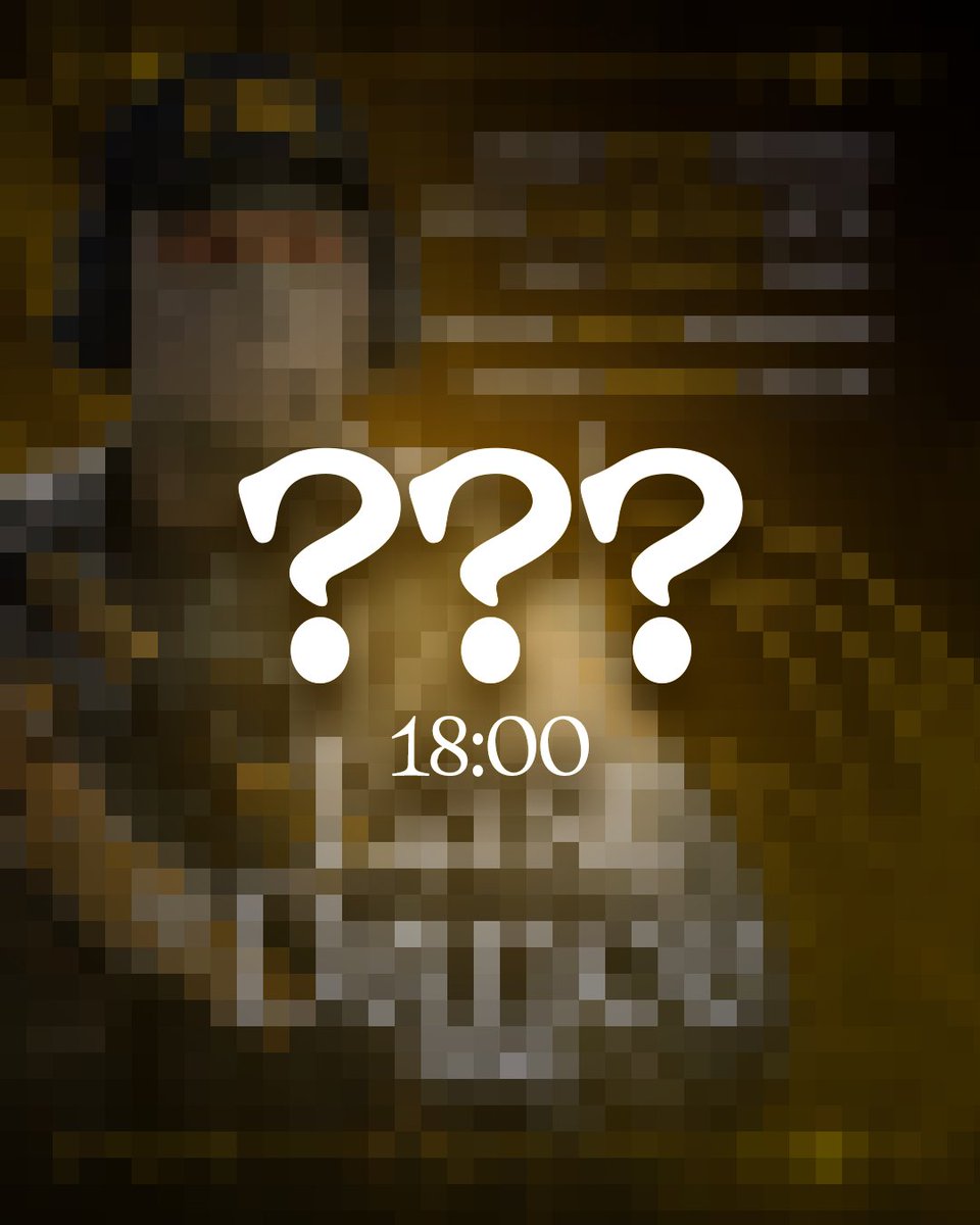 🤫🤫🤫

⌚🔜 18:00