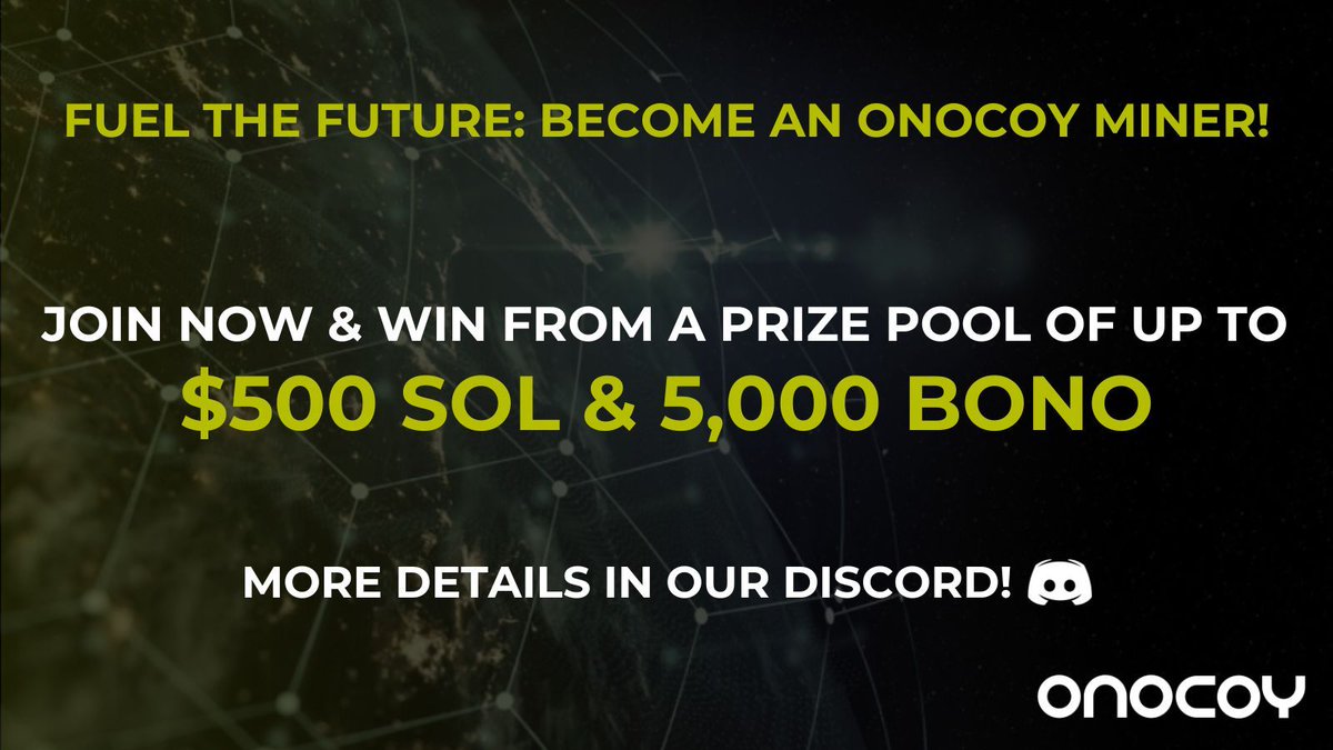 🚀 The wait is over! onocoy’s ‘Fuel the Future’ campaign starts NOW!

Join now to win from a prize pool of up to 5000 $BONO and $500 SOL! Join, Engage, Interact for your chance to win big and increase your share of the onocoy token incentive initiative! 

👉 Get all the details