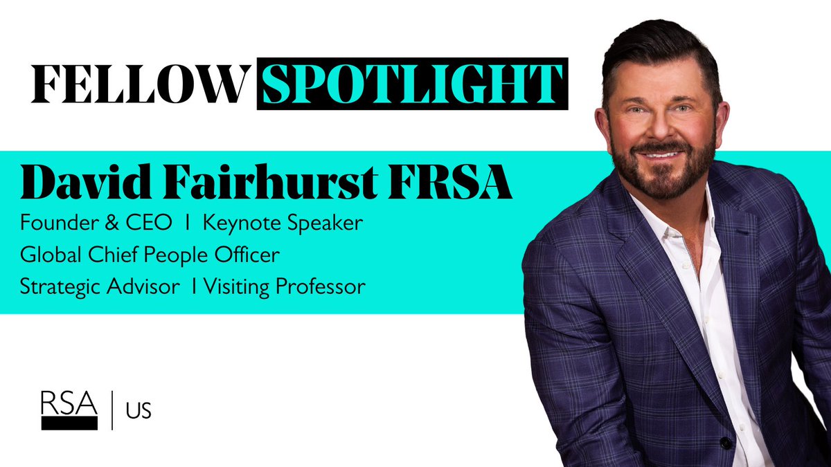 David Fairhurst RSA, a #HR leader, predicted the global "workforce cliff" and led major #culturaltransformations at top firms. Awarded multiple honors, he’s also a Fellow of the  CIPD. Born in Wigan, he's a proud husband, father, and grandfather. #FellowSpotlight