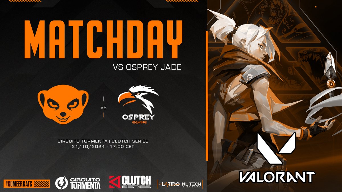 Mighty Meerkats (@mightymeerkats) on Twitter photo 🔶MATCHDAY🔶
Arrancamos la semana de la mejor manera🫡
<a href="/TormentaVALes/">Circuito Tormenta | VALORANT</a> | #ClutchSeries 🏆
🕒17:00 PM🆚 <a href="/_OspreyGaming_/">OspreyGaming</a>
✈️ <a href="/sergimator/">??? Sergi</a>
🧠 <a href="/Link_5500/">ORN Link5500</a>
🎯 <a href="/likollac_fps/">ADC Likollac</a>
🛡️ <a href="/nasserm3R/">N4SS3R</a>
⚔️ <a href="/AnTogSxz/">AnTogSxz</a>
💼 <a href="/nikolasmf/">MKT Niko</a>
Todo el apoyo para nuestros suricatos🧡
#GoMeerkats 🔶MATCHDAY🔶
Arrancamos la semana de la mejor manera🫡
<a href="/TormentaVALes/">Circuito Tormenta | VALORANT</a> | #ClutchSeries 🏆
🕒17:00 PM🆚 <a href="/_OspreyGaming_/">OspreyGaming</a>
✈️ <a href="/sergimator/">??? Sergi</a>
🧠 <a href="/Link_5500/">ORN Link5500</a>
🎯 <a href="/likollac_fps/">ADC Likollac</a>
🛡️ <a href="/nasserm3R/">N4SS3R</a>
⚔️ <a href="/AnTogSxz/">AnTogSxz</a>
💼 <a href="/nikolasmf/">MKT Niko</a>
Todo el apoyo para nuestros suricatos🧡
#GoMeerkats