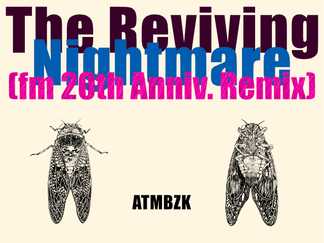 abzk's tweet photo. 【#BOFTT】
TITLE : The Reviving Nightmare (fm 20th Anniv. Remix)
GENRE : BIG ROOM
TEAM : 代打三兄弟
BMS : ATMBZK
BGA : retu(@RetuKaio)
SoundCloud : https://t.co/JtRtiflFRx
YouTube : https://t.co/JlCRAiWdCp
会場URL : https://t.co/JcgIopGSoT 

#event_bof https://t.co/RNI8C4uFaK