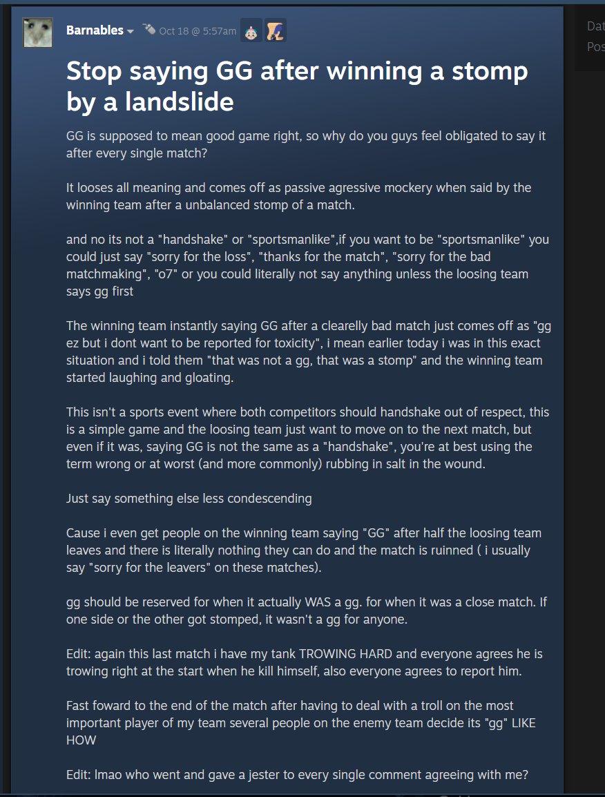 recently someone got ultra pissy at me for saying gg after beating them

today I got sent this, posted on the same day.
this is fucking hilarious

I did not gloat or flame or anything, i simply said gg after the match was done and left.