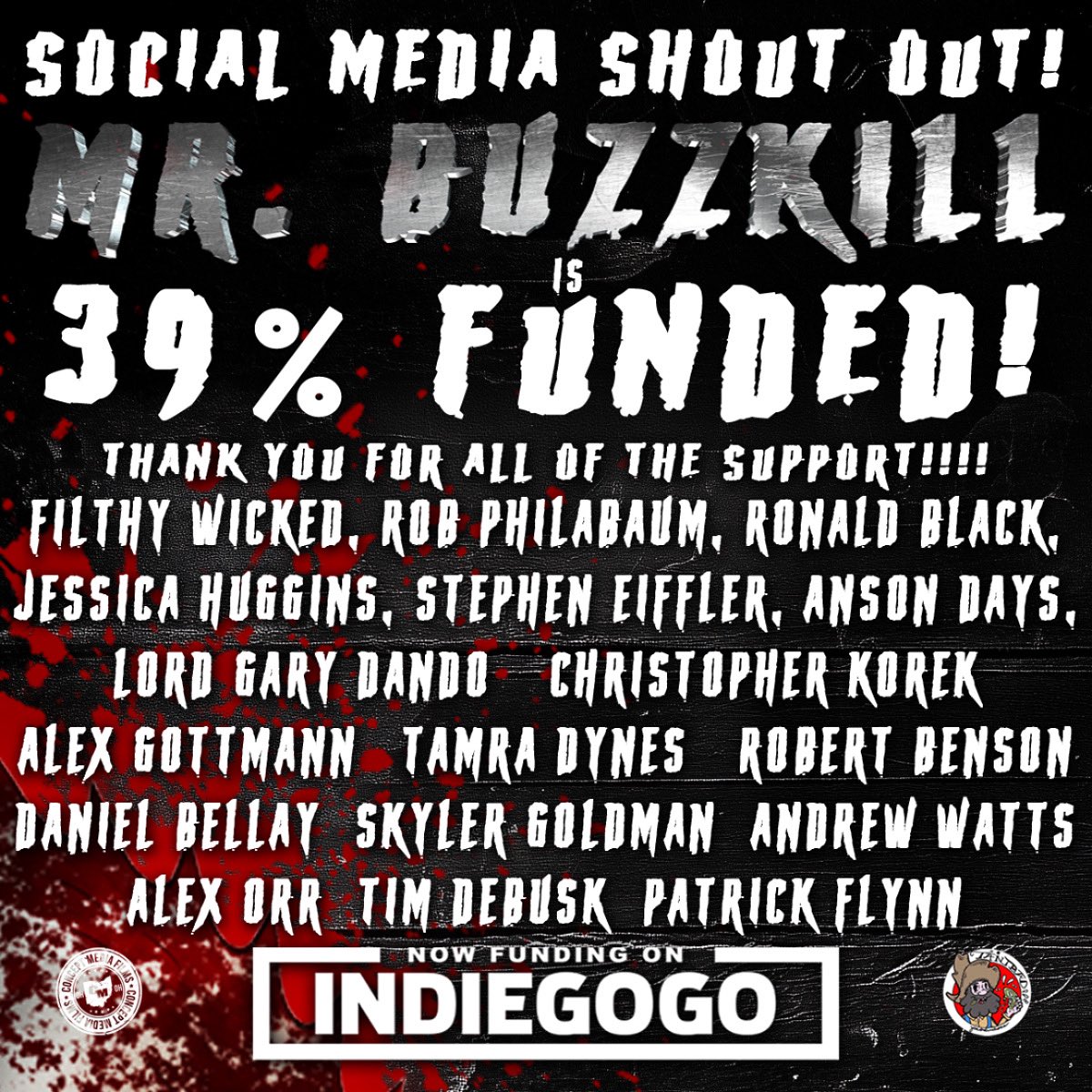 Thank you to everyone who has supported Mr. Buzzkill 🖤 we are 39% funded and we have some amazing things coming! Stay tuned 😱 igg.me/at/MBK/x#/   #horrordaily #horrormovies #mrbuzzkill #silvergrove #massacre #horror