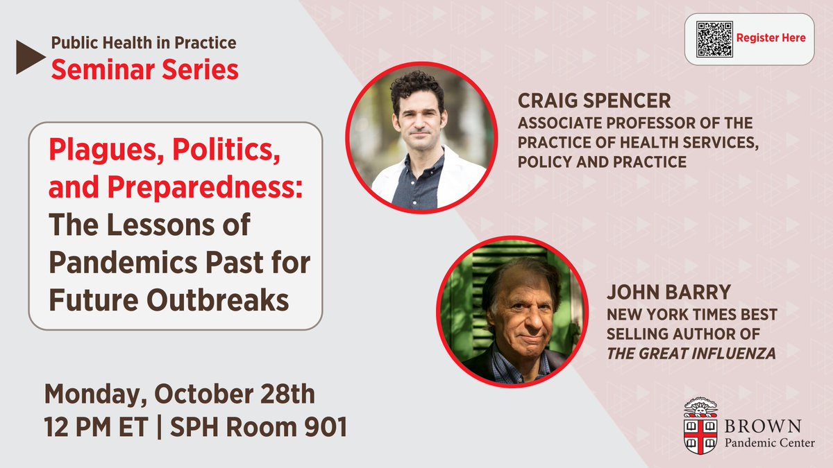 Pandemic Center at Brown School of Public Health (@pandemiccenter) on Twitter photo Attention Brown University Community!
Join <a href="/Craig_A_Spencer/">Craig Spencer MD MPH</a> and <a href="/johnmbarry/">John M. Barry</a> on 10/28 for "Plagues, Politics, and Preparedness," as they discuss the history of pandemics and the lessons that can be applied to future emergencies
More info:
events.brown.edu/public-health/… Attention Brown University Community!
Join <a href="/Craig_A_Spencer/">Craig Spencer MD MPH</a> and <a href="/johnmbarry/">John M. Barry</a> on 10/28 for "Plagues, Politics, and Preparedness," as they discuss the history of pandemics and the lessons that can be applied to future emergencies
More info:
events.brown.edu/public-health/…
