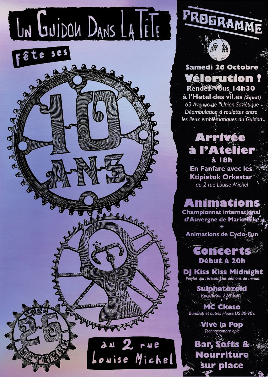[Fête] Le #GuidonDansLaTête fête ses 10ans 🎉
🚲🚲Sam 26 octobre🚲🚲

14h30 #Vélorution 
départ: 63 av de l'union soviétique, à l'Hotel des Vil.e.s

À partir de 20h : 2 rue Louise Michel <a href="/ClermontFd/">Clermont-Ferrand</a>, pour danser avec des concerts ⤵️! 
Sur place bar, repas et gaufres !