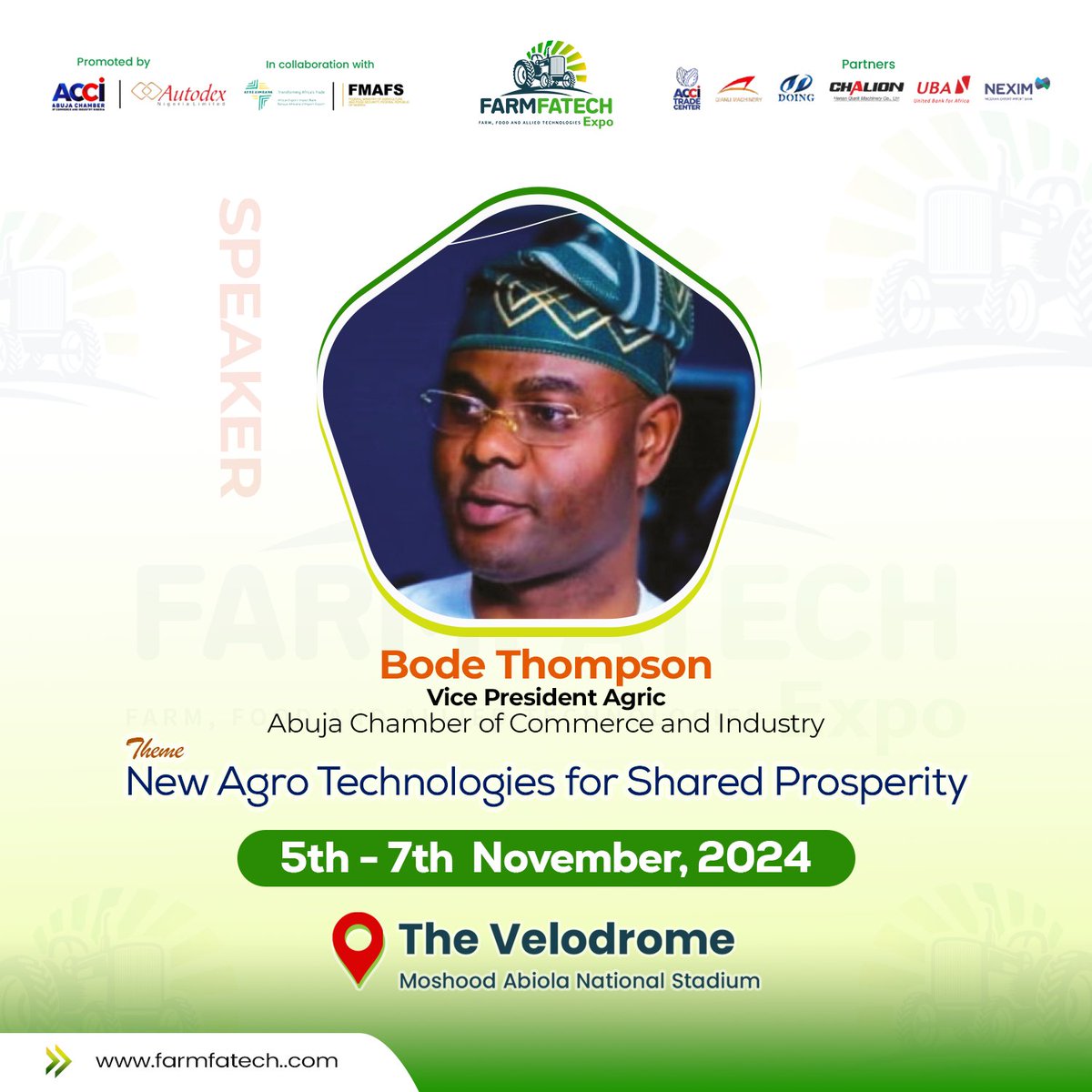 farmfatech's tweet image. We're glad to announce Bode Thompson Vice President Agric as one of the speakers for FarmfaTech Expo 2024.

Abuja, are you ready for what is coming?

farmfatech.com

For exhibition and enquiries, contact any of the following numbers 07043885343, 09126029766…