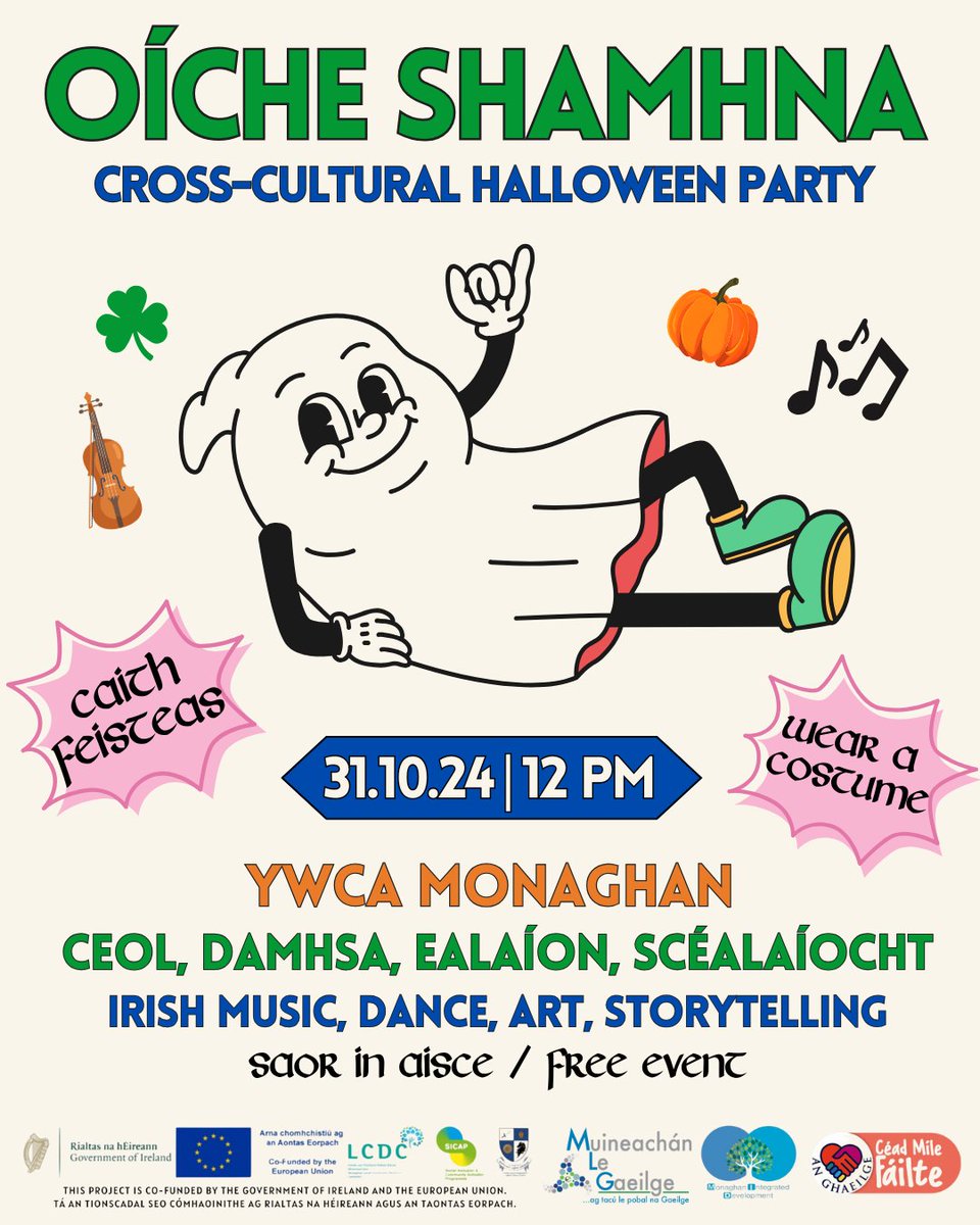 Cóisir Oíche Shamhna🎃💀🎶

Bígí linn for an Irish language cross-cultural Halloween party in Monaghan town, 12 noon on 31st October 2024. Ceol, rince, amhránaíocht, ealaíon, scéalaíocht, sólaistí agus go leor eile....

All ages and nationalities welcome along.
 
#CéadMíleFáilte