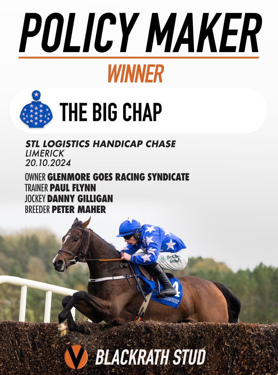 Blackrath Stud (@blackrathstud) on Twitter photo THE BIG CHAP (Policy Maker-Clairin River) winning his sixth race over obstacles landing the STL Logistics Handicap Chase yesterday <a href="/LimerickRaces/">Limerick Races</a> for <a href="/flynnracing/">Paul Flynn</a> and <a href="/DannyGilligan8/">Danny Gilligan</a> THE BIG CHAP (Policy Maker-Clairin River) winning his sixth race over obstacles landing the STL Logistics Handicap Chase yesterday <a href="/LimerickRaces/">Limerick Races</a> for <a href="/flynnracing/">Paul Flynn</a> and <a href="/DannyGilligan8/">Danny Gilligan</a>