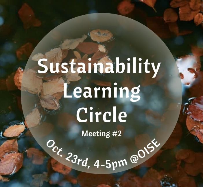 Our second Sustainability Learning Circle is coming up!🍂

On October 23rd from 4-5pm, join us at OISE to learn about education's role in addressing the climate crisis.  

Sign up here: 
oise.utoronto.ca/scan/events/10…

<a href="/OISEUofT/">OISEUofT</a> <a href="/MT_OISE/">Master of Teaching</a>