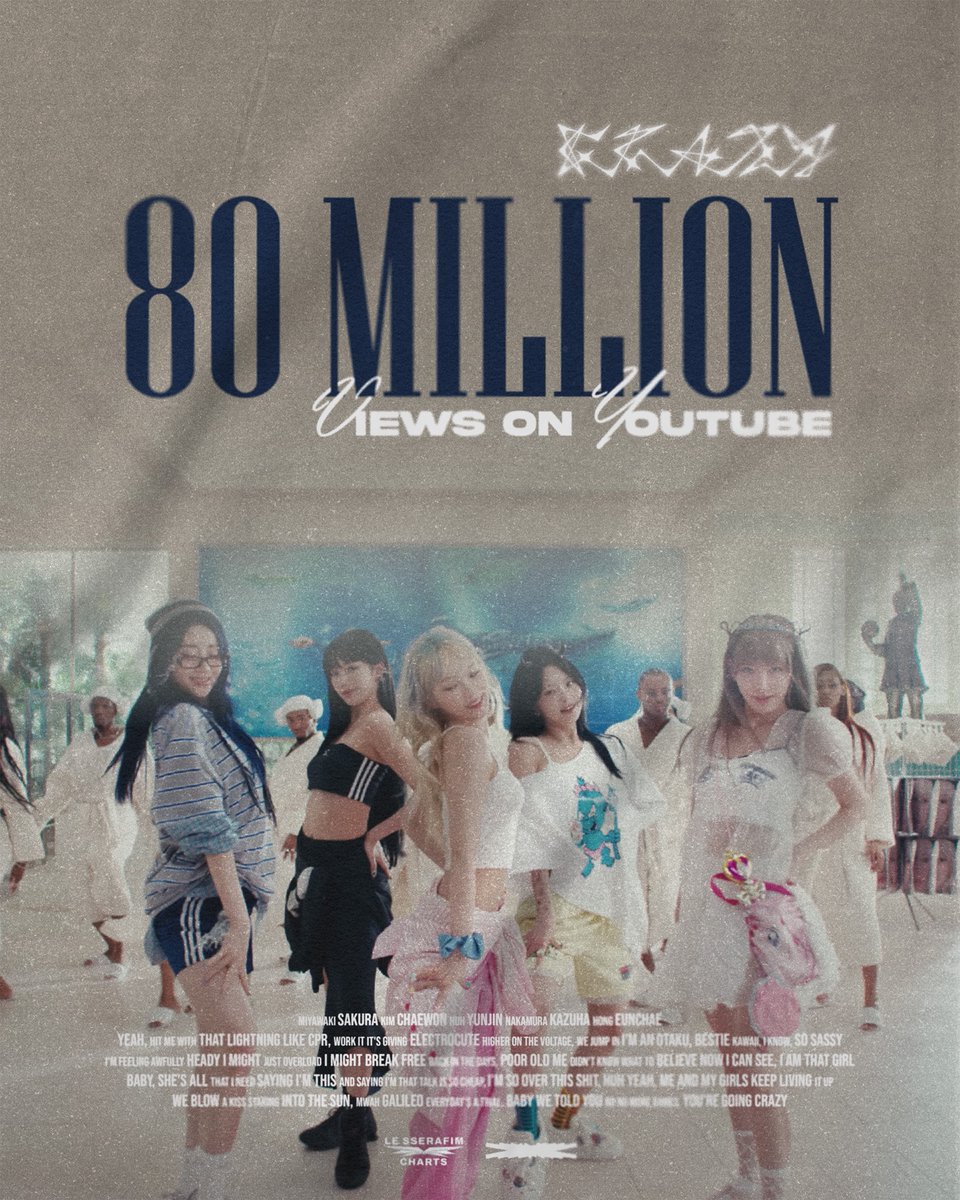 LSSRFMcharts's tweet image. .@le_sserafim "CRAZY" MV has surpassed 80 MILLION views on YouTube! 🎉
🔗: youtu.be/n6B5gQXlB-0
#LE_SSERAFIM #르세라핌
#LE_SSERAFIM_CRAZY