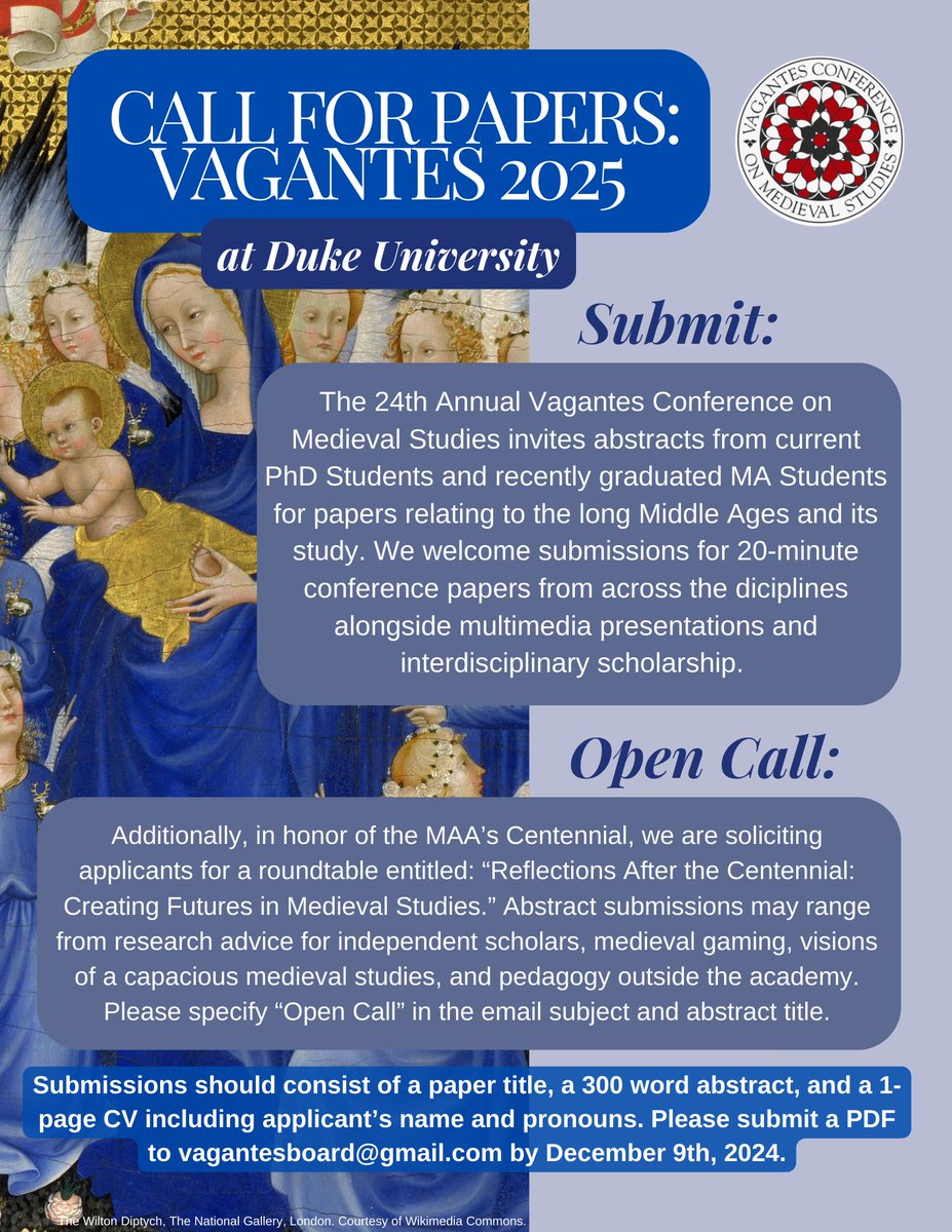 Call for Papers!

The 24th Vagantes Conference on Medieval Studies co-hosted by Duke University and the University of North Carolina at Chapel Hill will take place at Duke University in Durham, NC from April 3-5, 2025. 

More info below, or at  vagantesconference.org/call-for-paper….