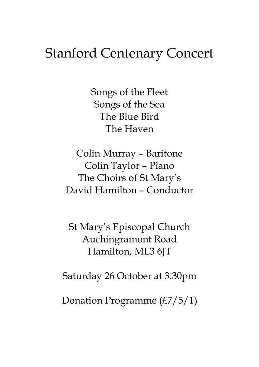 Stanford Centenary Concert at St Mary's Episcopal Church, Hamilton, Sat 26 Oct, 3.30 pm.