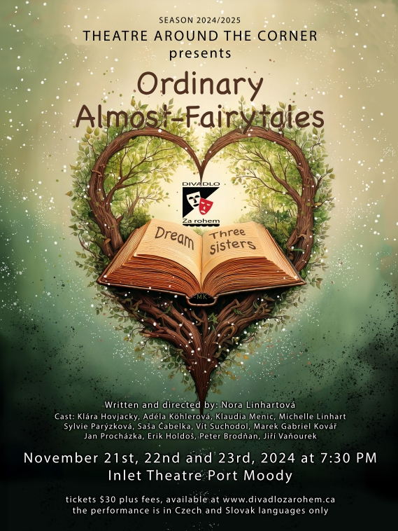 PoMoCulture's tweet photo. Theatre Around the Corner presents:
Ordinary Almost - Fairytales, about love and marriage. Forbearing understanding, laughs, smiles and big hugs will brighten your evening.
Performed in Czech and Slovak.
Nov 21-23 at 7:30pm at @InletTheatre 
For more info, https://t.co/XY13yst3fj https://t.co/96IaMW7LOt