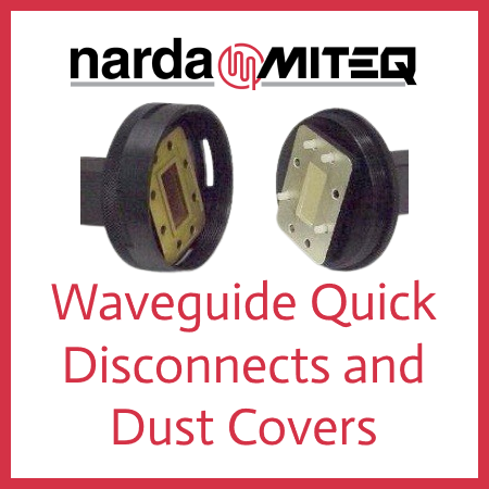Narda_MITEQ's tweet image. #NardaMITEQ manufactures waveguide quick #connects / #disconnects and protective #dustcovers for fast #connections. Easy installation without the use of screws and nuts.

Visit our website for more info:
atmmicrowave.com/waveguide/quic…