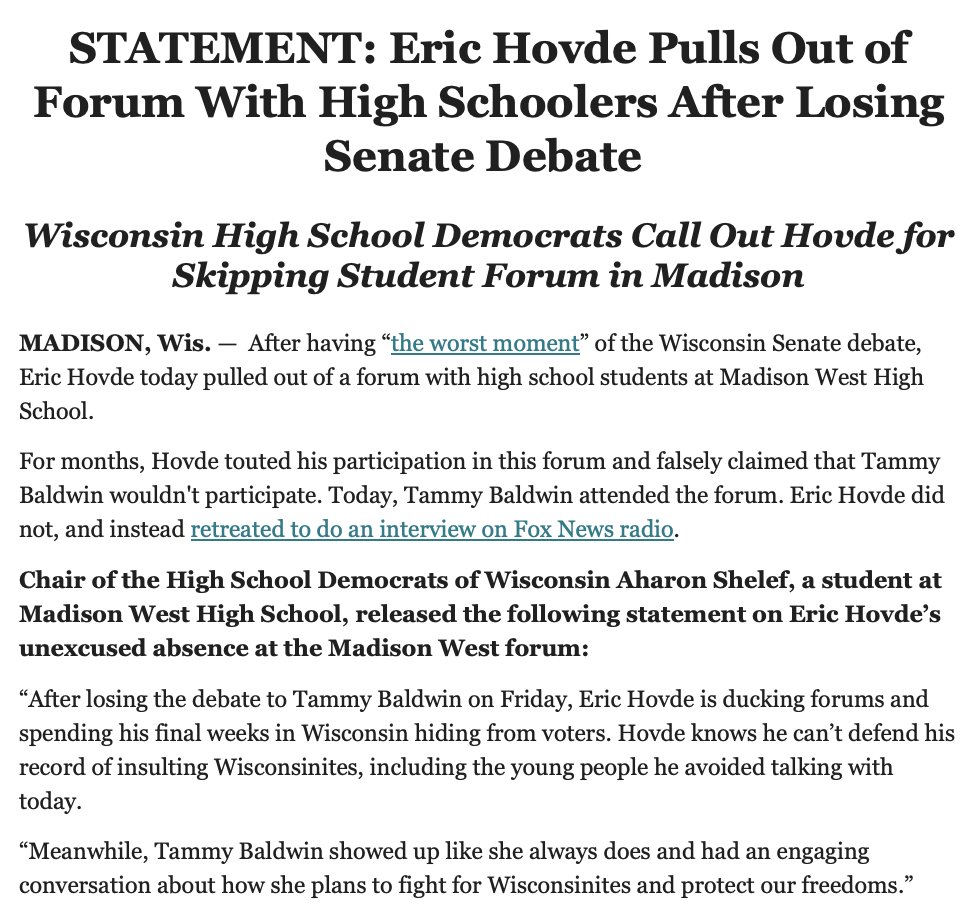 azwolk's tweet image. NEW: @EricHovde talked for months about a forum at Madison West HS. Today, after he lost the #WISen debate on Friday, he ducked out on that forum, while @TammyBaldwin showed up and answered tough questions.

Now, the WI HS Dems are calling Hovde out for ducking this forum: 🦆🦆