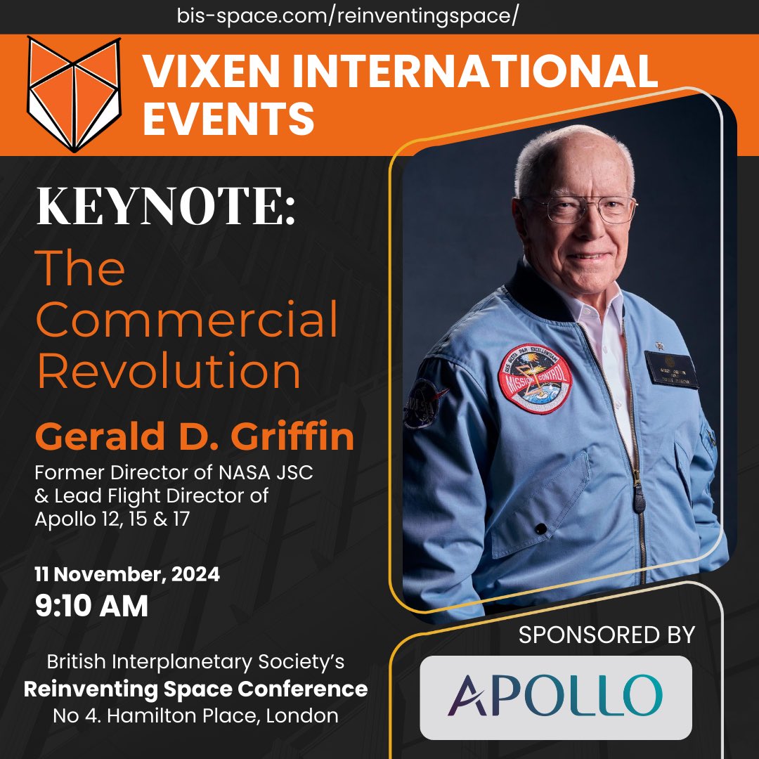 VixenEventsUK's tweet photo. We’re extremely proud to announce that #VixenVIP, Gerald D. Griffin,
former @NASA #JSC director, will deliver #OpeningKeynote address at #RISpace2024
@AeroSociety #London on 11 Nov 24
Gerry's attendance sponsored by https://t.co/4UIEsHlYiE
Register: https://t.co/AvLIgHwzJv https://t.co/m5uOkDXUEg