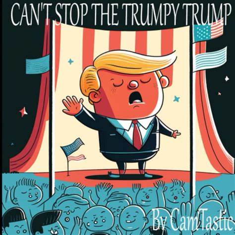 CamTastick's tweet image. Meet Trumpy Trump Your Child's Best Friend in Perseverance!
Can't Stop The Trumpy Trump is a journey in resilience and creativity!
Teach your children the value of perseverance with a character who embodies determination and never gives up.
Trumpy Trump, a character created to…