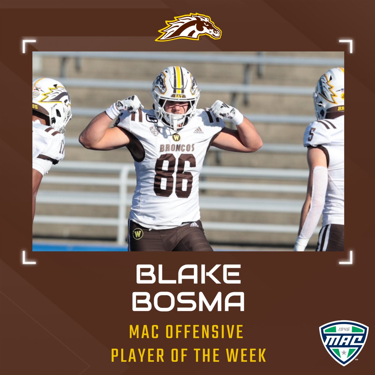 Set records. Win Awards.

Congratulations to TE Blake Bosma on being named MAC Offensive Player of the Week! 

Bosma caught 6 passes for 85 yards and a WMU TE record 3 TDs. 

#EAT