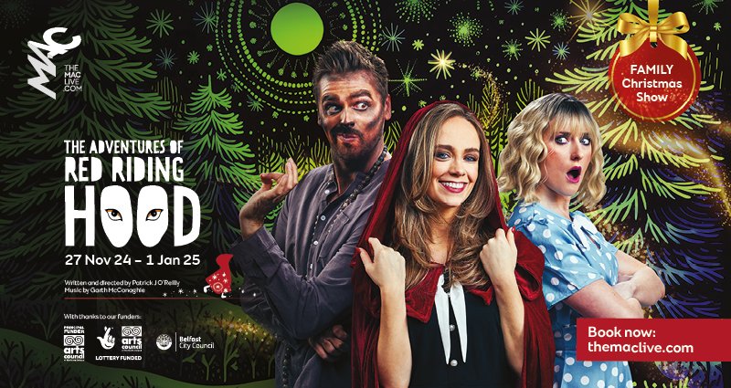 TheMACBelfast's tweet photo. Join us for The Adventures of Red Riding Hood this Christmas at the MAC!

Packed with original songs, captivating animations and larger than life characters, find out if good or evil will wear the red hood in our fresh twist on a timeless story.  
https://t.co/AXCq0euO2z https://t.co/LmfimeLQcw