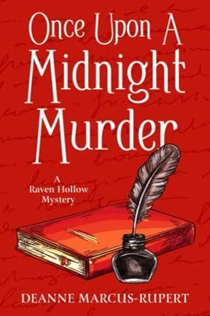 CozyMystery_com's tweet photo. It's almost Halloween and it's Monday, the day we celebrate occupations. How about Once Upon A Midnight Murder by Deanne Marcus-Rupert, part of the Raven Hollow series. If you were a journalist, like Cori Kerrigan, you'd be seeking the clues. @dee_wexler https://t.co/Od0GfzjfmF https://t.co/0tyYHHzL0b