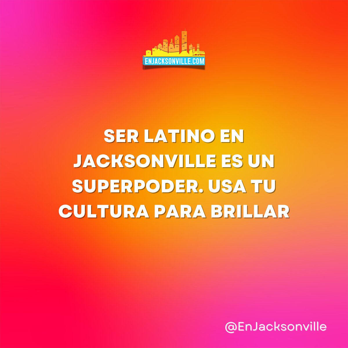 EnJacksonville's tweet photo. 💪 Ser latino en Jacksonville es un superpoder. ¡Usa tu cultura para brillar! https://t.co/o0Yc4T70Bs