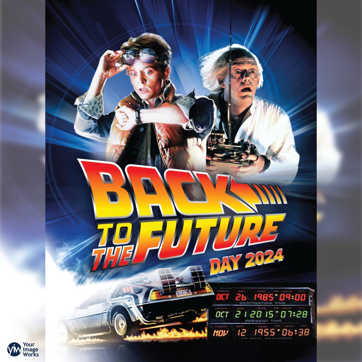 yourimageworks's tweet image. Happy BACK TO THE FUTURE Day!