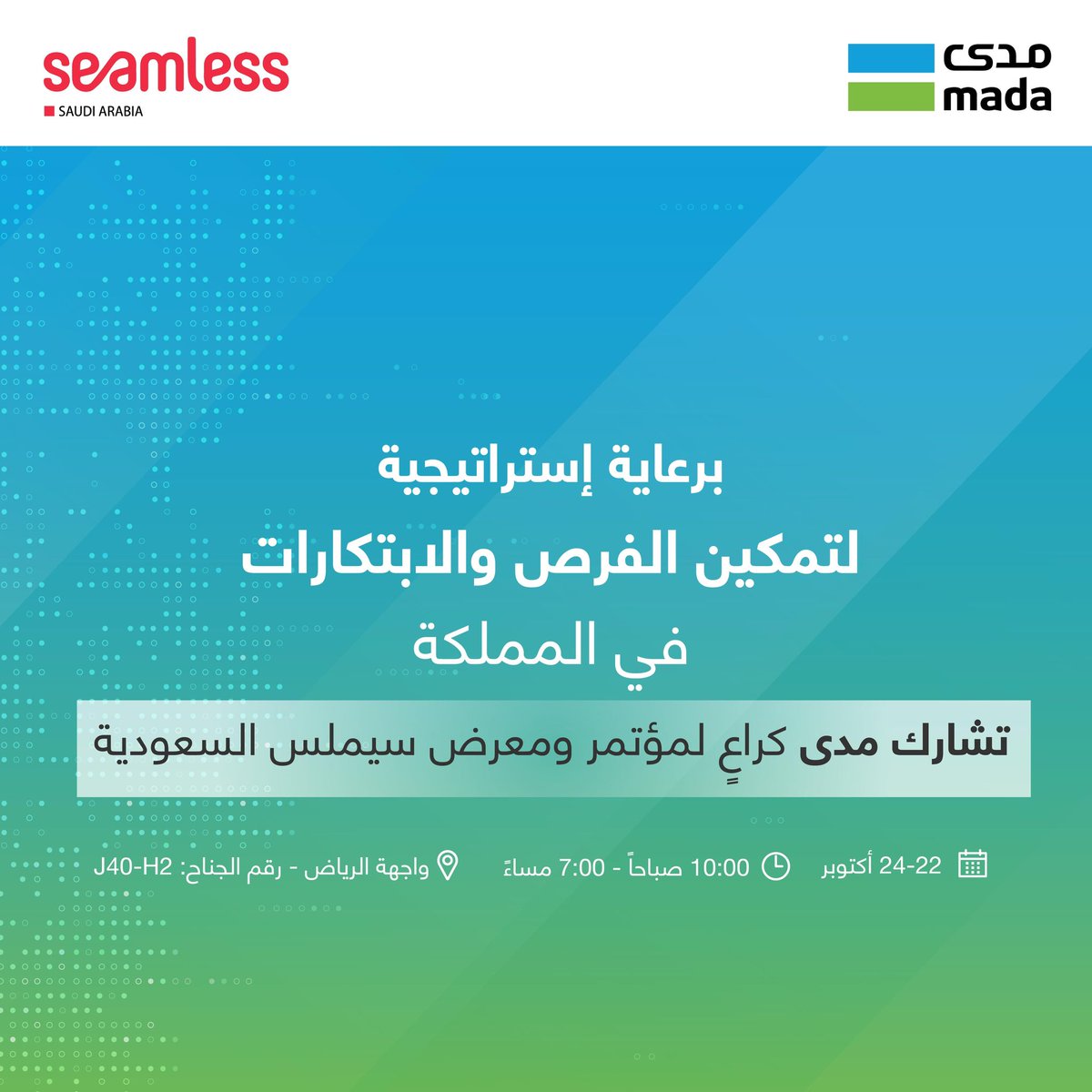 mada's tweet photo. #مدى الشريك الإستراتيجي لمؤتمر #سيملس_السعودية بنسخته الثالثة المنعقد في #الرياض خلال الفترة 22-24 أكتوبر 2024م. 

mada is the strategic partner at the 3rd #SeamlessKSA conference to be held on October 22-24, 2024, in Riyadh. https://t.co/gw3MfPImz1