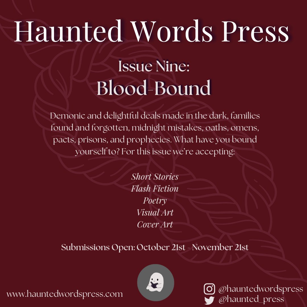 haunted_press's tweet image. 📢Submissions are now open for Issue Nine: Blood-bound! Give us your oaths, omens, pacts, and prophecies. Show us the deals made in the dark, your families found and forgotten. We want short stories, flash fiction, poetry, art, and cover art for YA and MG, now until Nov 21st!❤️🩸