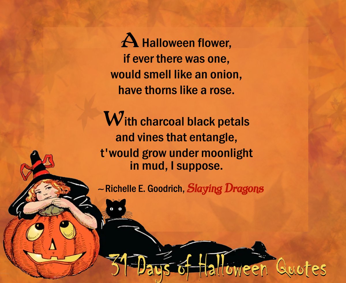 REGoodrich's tweet photo. 31 Days of Halloween Quotes - Day 21

#bookquotes #halloweenquotes #Halloween #RichelleGoodrich #author #31DaysOfHalloweenQuotes #trickortreat #SlayingDragons #readers #RichelleEGoodrich #author #writer #poet #novelist #HallowsEve #HalloweenFun #readingcommunity #AmazonBooks https://t.co/DZcD3upFNc
