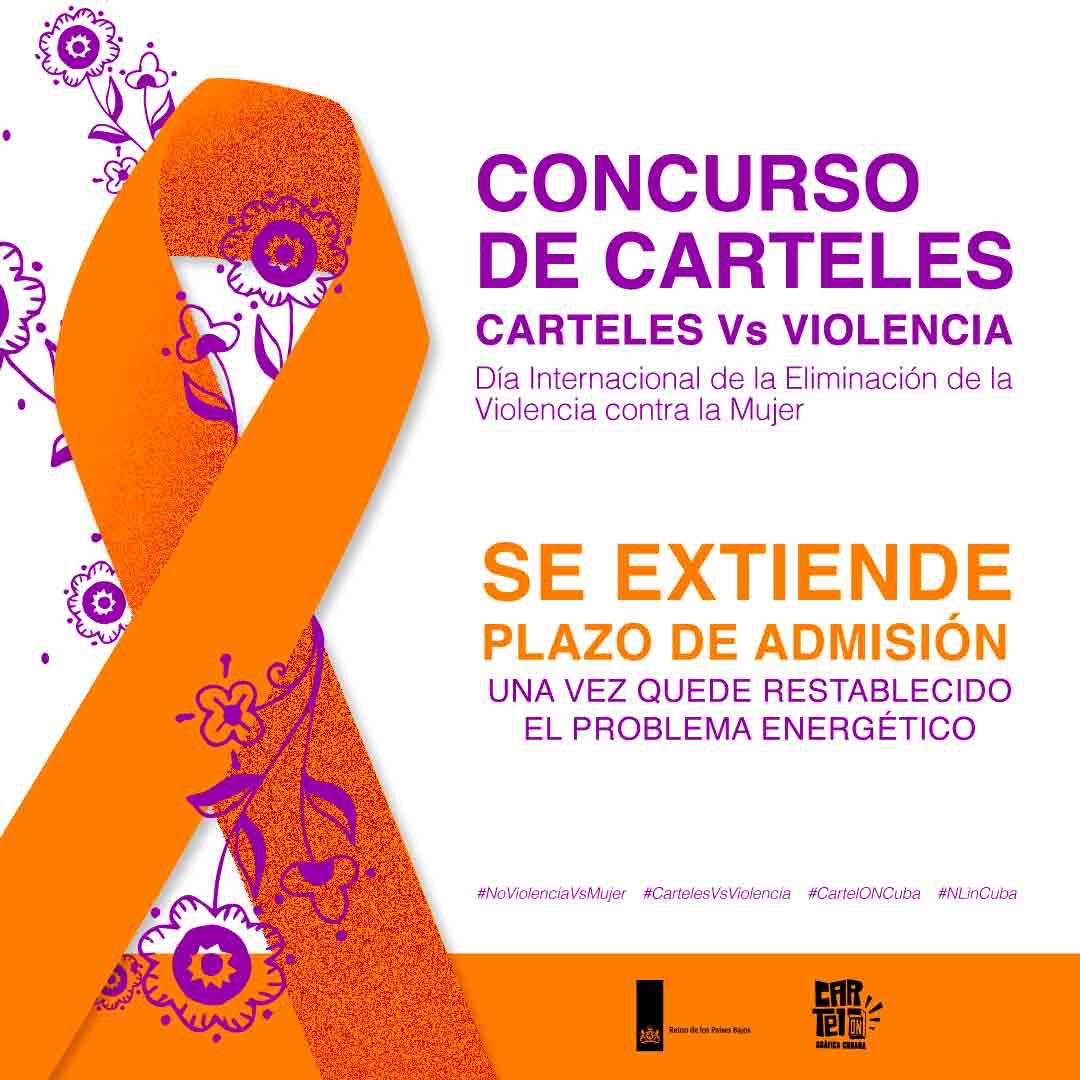 💥 HASTA EL 23 DE OCTUBRE SE EXTIENDE PLAZO DE ADMISIÓN DE PROPUESTAS 💥
Dado el problema energético, recibiremos propuestas.hasta el miércoles 23 de Octubre.
Esperamos contar con tu cartel por la No Violencia Vs la Mujer 🙋
Bases: carteloncuba.com
 #CartelonCuba #nlincuba