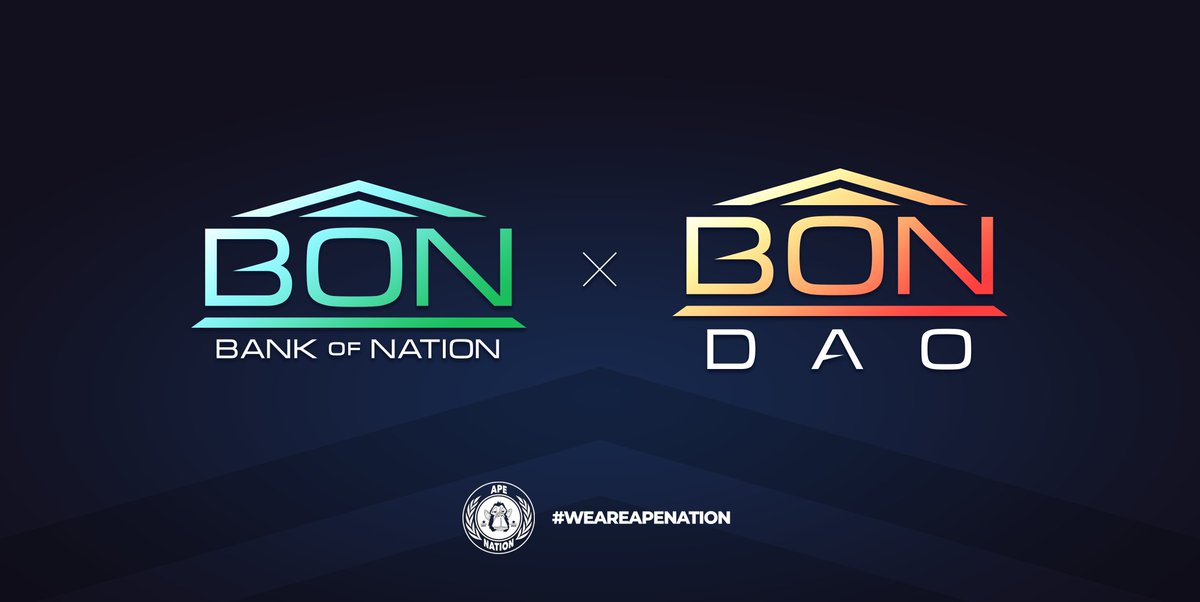 Bank of Nation &amp; BONDAO Launch 🚀

We're proud to present Bank of Nation (BON) - It's about time our $NATION Token had a Team creating multiple utility ventures!

🏦 Bank of Nation Code
1. Govern &amp; Support the $NATION Token through the BON Team
2. Create Utility Ventures &amp;