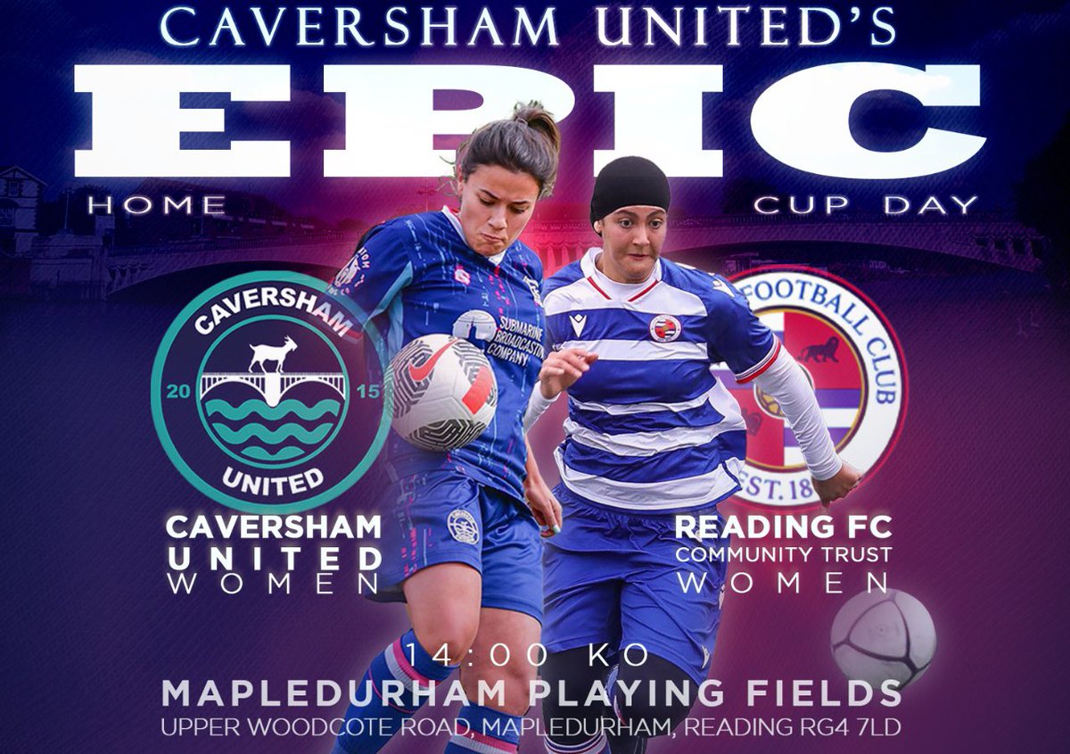 CavershamUnited's tweet photo. 🚨 SAVE THE DATE! 🚨

@CavershamUtdWFC’s home cup tie 🆚 @ReadingFCWomen has been rescheduled for Sunday 27th October!

Yep, this Sunday! Now we go to work on re-confirming all the plans we had for yesterday… 🙃

BE THERE!! 🐐 https://t.co/ZOK8dQrIOR