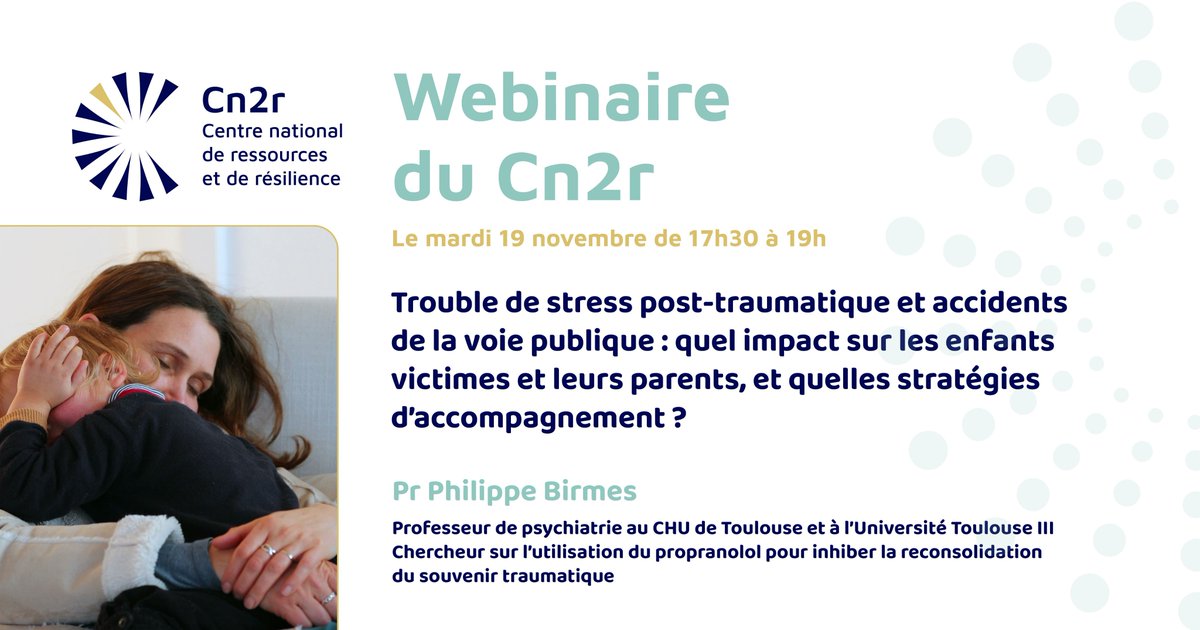 CN2R_France's tweet photo. 📢 Prochain webinaire sur la thématique du #TSPT et des accidents de la voie publique avec le Pr Birmes le 19/11. La discussion portera sur la prise en charge de ces accidents, de l'impact sur les enfants victimes/ leurs parents, et de l'accompagnement : https://t.co/ysX3uHMERV https://t.co/UcHx6xmI0T