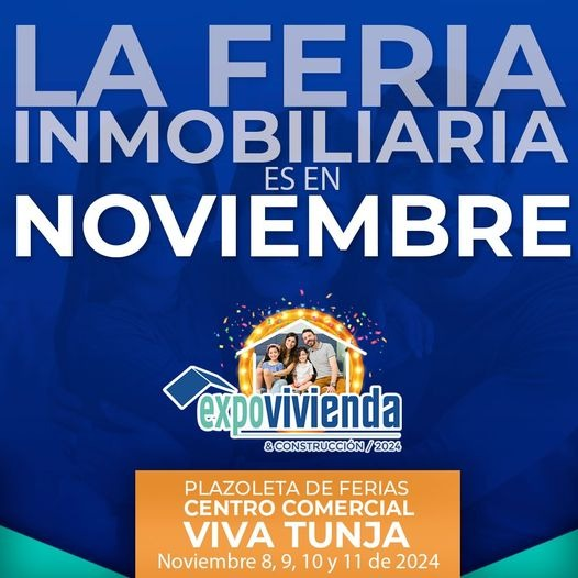 CamacolBoyaca's tweet photo. 💙En noviembre llega😍Expovivienda&amp;Construcción 2024, acompáñanos 8,9,10 y 11 #noviembre @vivatunjacc #Tunja. Bienvenidos #Familias #Constructores #Compradores #Inversionistas🎉Tu casa🚩Tu inversión, con amor y voluntad haremos los sueños realidad!

✅Inf. https://t.co/UGEzCHzurC https://t.co/5eL3Q2ouhh