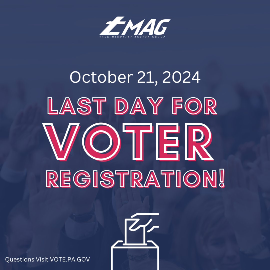 tmagpa20's tweet photo. Don’t miss your chance to make your voice heard! October 21, 2024, is the LAST DAY for voter registration. Make sure you’re ready to cast your vote! #RegisterToVote https://t.co/A2DON8fi2q