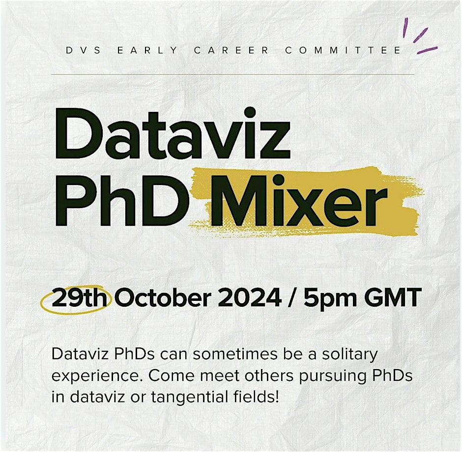 ralitza_s's tweet photo. Are you pursuing a PhD in data visualization, or know someone who is?
Join us for the Data Visualization Society's PhD Mixer on 
Tuesday, October 29th!
This is the first event, and we hope to make it a regular opportunity to connect and share. 
Please help us spread the word! https://t.co/XFvgwIhVer