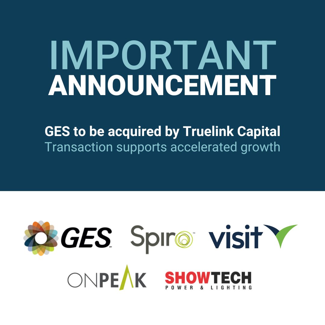 📣 Important Announcement: GES to be acquired by Truelink Capital

insights.ges.com/press-releases…